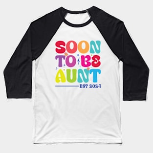 Soon to be aunt est 2024 Groovy Auntie Baseball T-Shirt